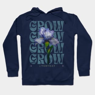 Grow Motivational Quote Hoodie